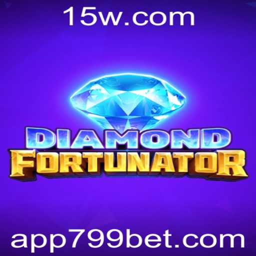 Descubra o Mundo Palpitante de DiamondFort e a Estratégia de Apostas com 799bet