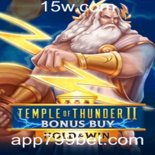 Explorando o Universo de Temple of Thunder II Bonus Buy no 799bet